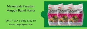 furadan,nematisida,hama tanaman,budidaya tanaman,petani,pestisida,lmga agro