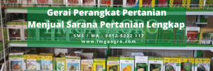 Jual alat pertanian terdekat, toko pertanian online, toko pupuk terdekat, toko tani terdekat, supplier toko pertanian