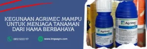 agrimec, bahan aktif agrimec, agrimec insektisida, kegunaan agrimec untuk cabe, LMGA AGRO