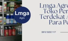 Kios pertanian terdekat, grosir toko pertanian terdekat, toko pertanian, toko pertanian online terdekat, Lmga Agro
