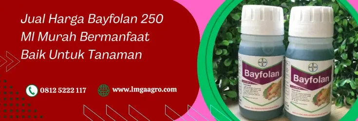 pupuk daun bayfolan, bayfolan bayer, harga pupuk daun bayfolan, harga pupuk bayfolan, Lmga Agro