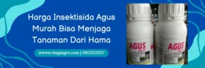 agus insektisida, harga agus, manfaat insektisida agus, dosis insektisida agus, Lmga Agro