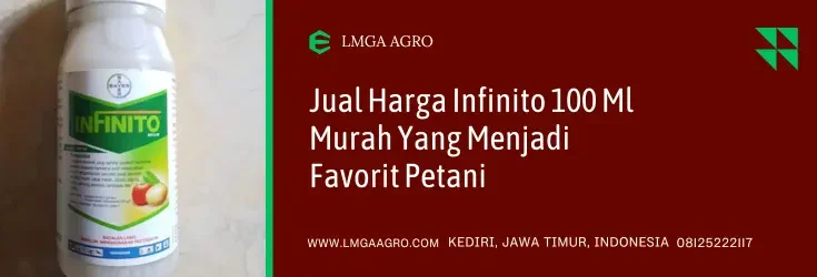 infinito fungisida, infinito bayer, harga fungisida ifninito, harga infinito, Lmga Agro