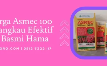 asmec, harga insektisida asmec, bahan aktif asmec, asmec insektisida, Lmga Agro