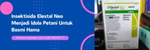 elestal neo, harga insektisida elestal neo, bahan aktif elestal neo, dosis elestal neo, Lmga Agro