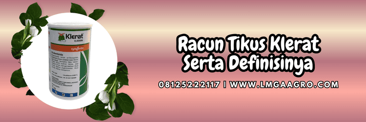 racun tikus,pestisida,rodentisida,pestisida jenis rodentisida,klerat 0,005 bb,lmga agro